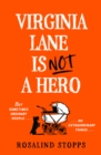 Virginia Lane is Not a Hero - eBook