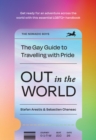 Out in the World : The Gay Guide to Travelling with Pride - eBook