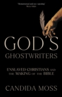 God’s Ghostwriters - eBook