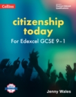 Edexcel GCSE 9-1 Citizenship Today Student’s Book - Book