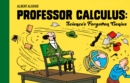 Professor Calculus: Science's Forgotten Genius - Book
