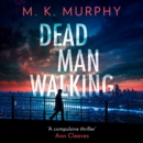 Dead Man Walking - eAudiobook