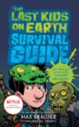 The Last Kids on Earth Survival Guide - Book