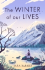 The Winter of Our Lives - Book