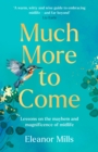 Much More To Come - eBook