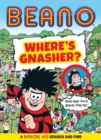 BEANO Where’s Gnasher? : A Barking Mad Search and Find Book - eBook