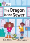The Dragon in the Sewer : Band 15/Emerald - Book