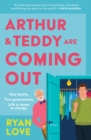 Arthur and Teddy Are Coming Out - Book