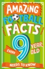 Amazing Football Facts Every 9 Year Old Needs to Know - eBook