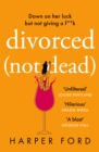 Divorced Not Dead - Book