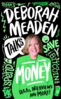 Deborah Meaden Talks Money - eBook