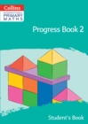 International Primary Maths Progress Book Student's Book: Stage 2 - Book