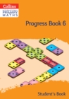 International Primary Maths Progress Book Student’s Book: Stage 6 - Book