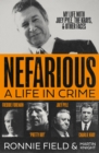 Nefarious : A life in crime - my life with Joey Pyle, the Krays and other faces - eBook