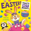 Easter? That’s Not Right! - Book