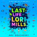 The Last Life of Lori Mills - eAudiobook