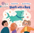 Shark with a Bark : Phase 3 Set 2 - Book