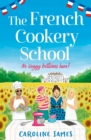 The French Cookery School - eBook