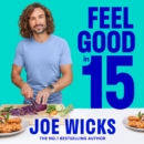 Feel Good in 15 - eAudiobook