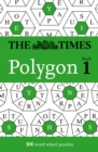 The Times Polygon Book 1 : 300 Word Wheel Puzzles - Book