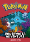 Pokemon: Underwater Adventure Graphic Novel - Book