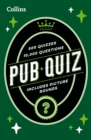 Collins Pub Quiz : easy, medium and hard questions with picture rounds - eBook