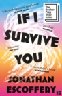 If I Survive You - Book