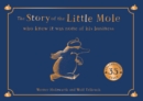 The Story of the Little Mole who knew it was none of his business - Book