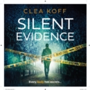 The Silent Evidence - eAudiobook