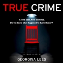 True Crime - eAudiobook