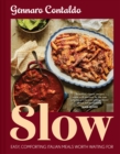 Slow : Easy, Comforting Italian Meals Worth Waiting for - Book