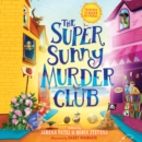The Super Sunny Murder Club - eAudiobook