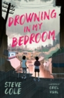 Drowning in My Bedroom - eBook