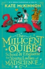 The Millicent Quibb School of Etiquette for Young Ladies of Mad Science - Book