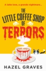 The Little Coffee Shop of Terrors - Book