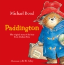 Paddington : The original story of the bear from Darkest Peru - Book