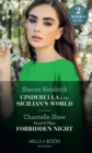 Cinderella In The Sicilian's World / Proof Of Their Forbidden Night : Cinderella in the Sicilian's World / Proof of Their Forbidden Night - eBook