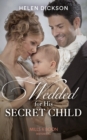 Wedded For His Secret Child - eBook