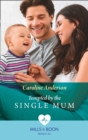 Tempted By The Single Mum - eBook