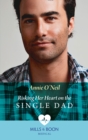 Risking Her Heart On The Single Dad - eBook