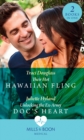 Their Hot Hawaiian Fling / Unlocking The Ex-Army Doc's Heart : Their Hot Hawaiian Fling / Unlocking the Ex-Army DOC's Heart - eBook