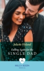 Falling Again For The Single Dad - eBook