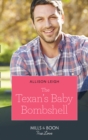 The Texan's Baby Bombshell - eBook