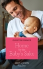 Home For The Baby's Sake - eBook