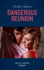 Dangerous Reunion - eBook