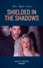 Shielded In The Shadows - eBook