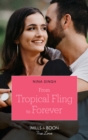From Tropical Fling To Forever - eBook