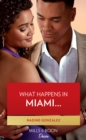 What Happens In Miami… - eBook