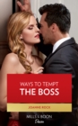 Ways To Tempt The Boss - eBook