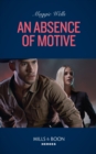 An Absence Of Motive - eBook